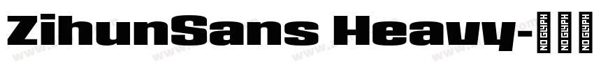 ZihunSans Heavy字体转换